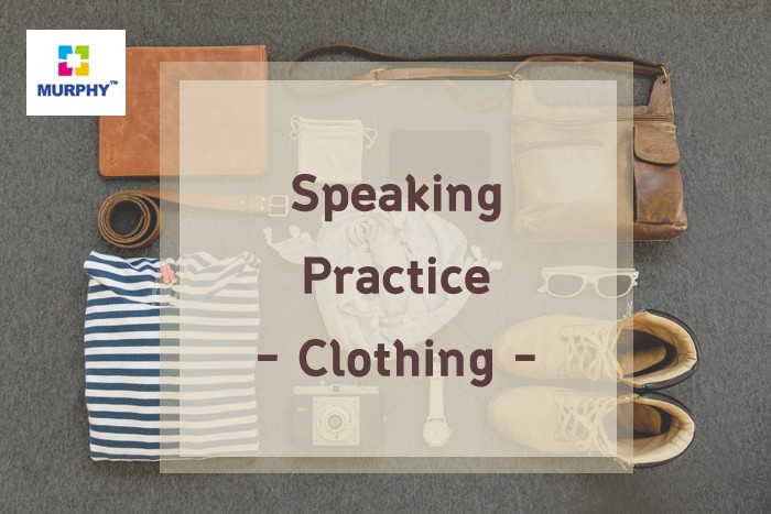 말하기(Speaking) 연습하기 -Clothing- 관련 이미지 1